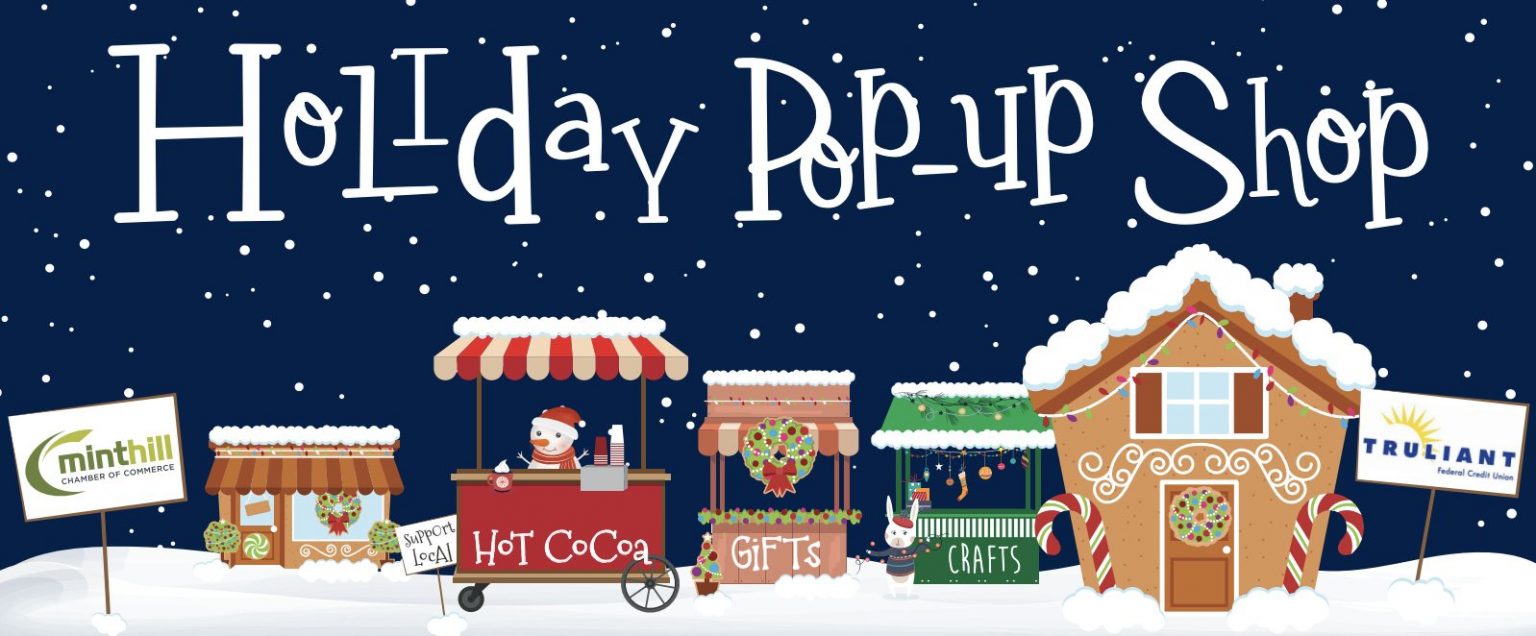 Holiday PopUp Shop Mint Hill Chamber of Commerce NC